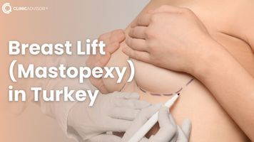 Get Your Breast Lift in Turkey with the Top and Most Reliable Surgeons