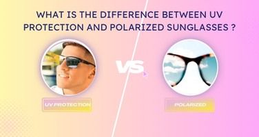Polarized Vs. UV Sunglasses