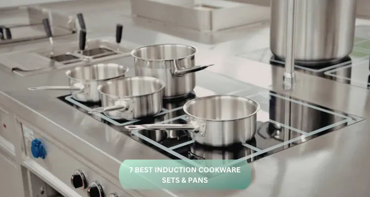 7 Best Induction Cookware (Sets and Individual Pans) for Most Kitchens (2026 Guide)