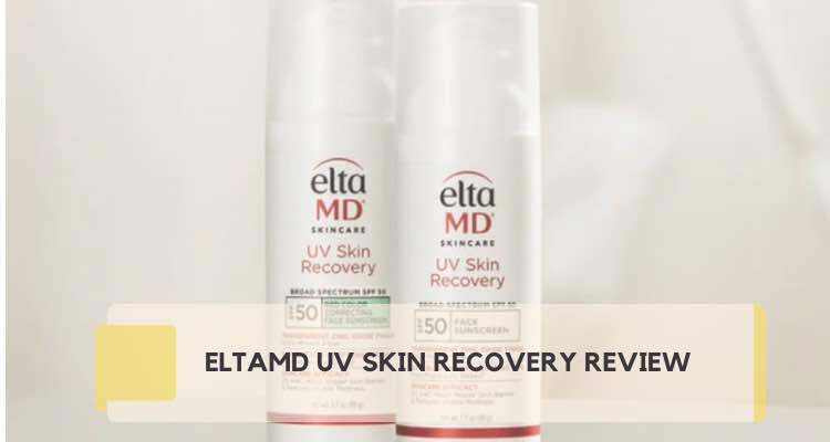 New EltaMD UV Recovery Sunscreen Review