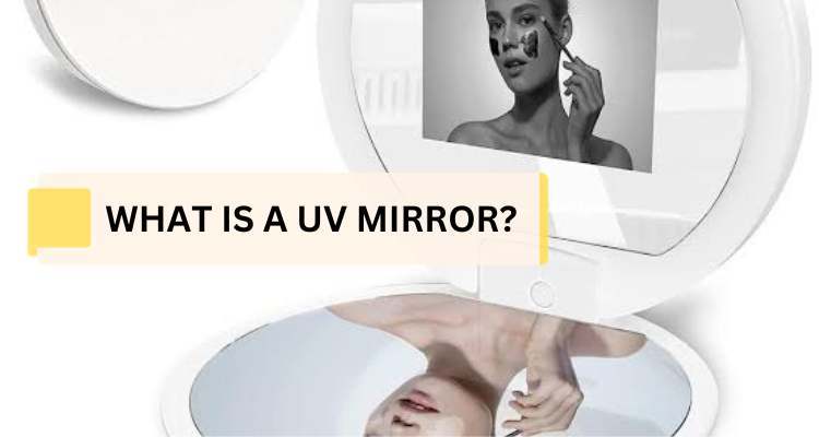 What is a UV Mirror ?
