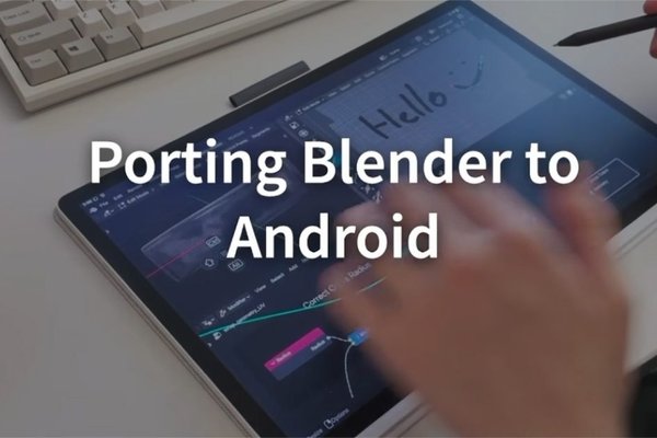 Blender, the 3D modeling app, is launching for Android next year; iPad app still on pause