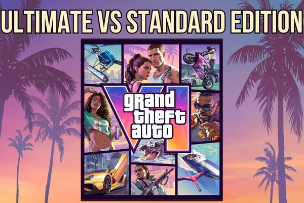 GTA 6 Ultimate Edition vs Standard: Which Should You Buy?