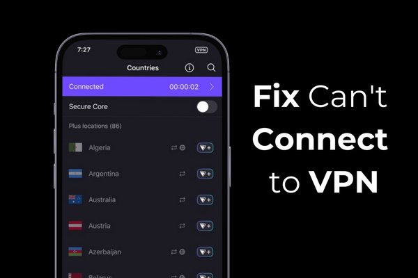 How to Fix Cant Connect to VPN on iPhone