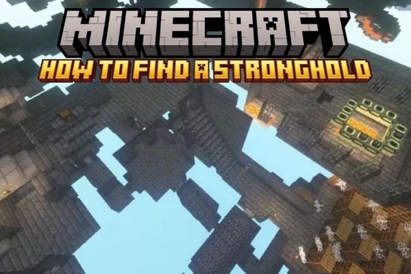 How to Find a Stronghold in Minecraft: Best Tips and Tricks