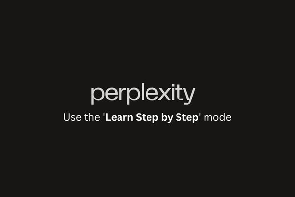 How to Use the Learn Step by Step mode on Perplexity AI