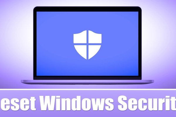 How to Reset Windows Security App in Windows 11