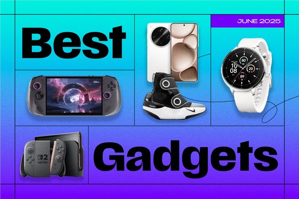 The Best Gadgets of June 2025