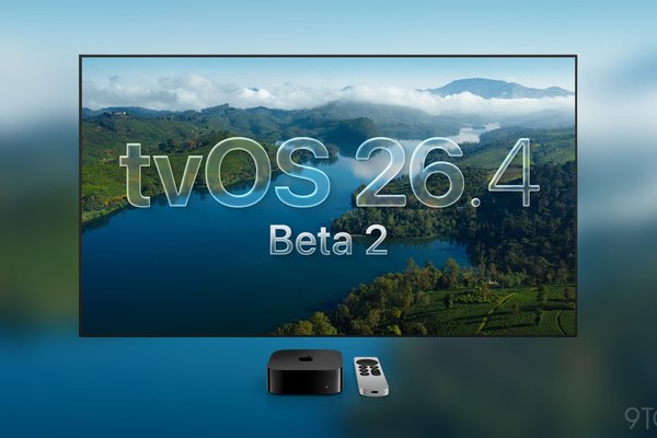 Apple releases beta 2 for tvOS 26.4, visionOS 26.4, more