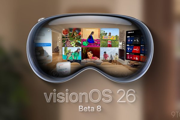 visionOS 26 developer beta 8 now available