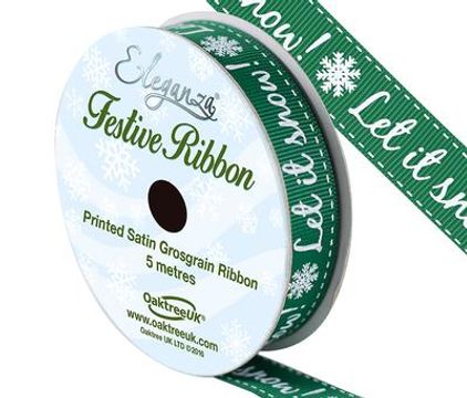 Eleganza Satin Grosgrain Let It Snow! Green 15mm x 5m - Christmas Ribbon