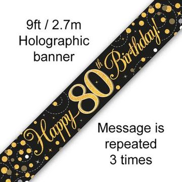 9ft Banner Sparkling Fizz 80th Birthday Black & Gold Holographic - Banners & Bunting