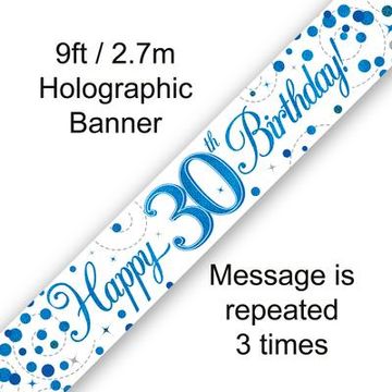 9ft Banner 30th Sparkling Fizz Birthday Blue Holographic - Banners & Bunting