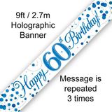 9ft Banner 60th Sparkling Fizz Birthday Blue Holographic - Banners & Bunting