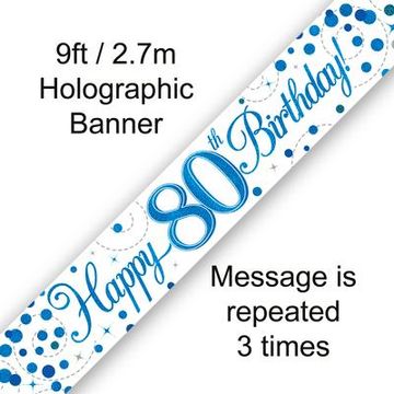 9ft Banner 80th Sparkling Fizz Birthday Blue Holographic - Banners & Bunting