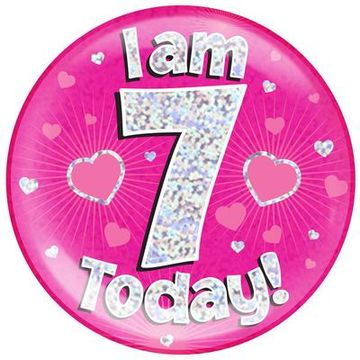 Oaktree Holographic Jumbo Badge - I am 7 Today Pink - Partyware