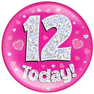 Oaktree Holographic Jumbo Badge - 12 Today Pink - Partyware