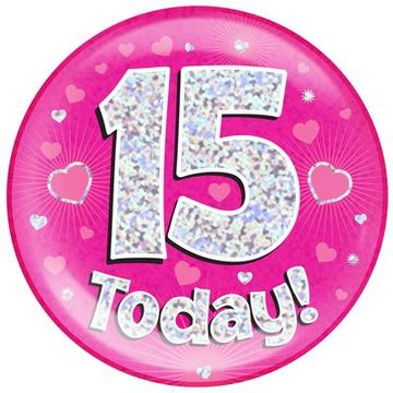 Oaktree Holographic Jumbo Badge - 15 Today Pink - Partyware