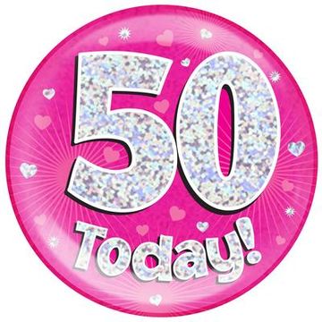 Oaktree Holographic Jumbo Badge - 50 Today Pink - Partyware