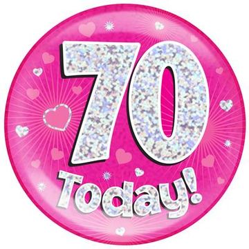 Oaktree Holographic Jumbo Badge - 70 Today Pink - Partyware