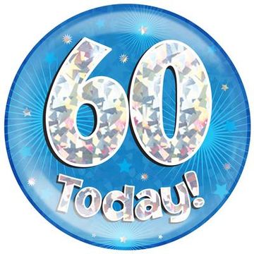 Oaktree Holographic Jumbo Badge - 60 Today Blue - Partyware