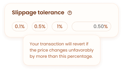 Lowest Slippage tolerance