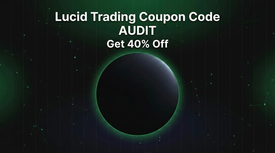 Lucid Trading Coupon Code AUDIT Get 40% Off