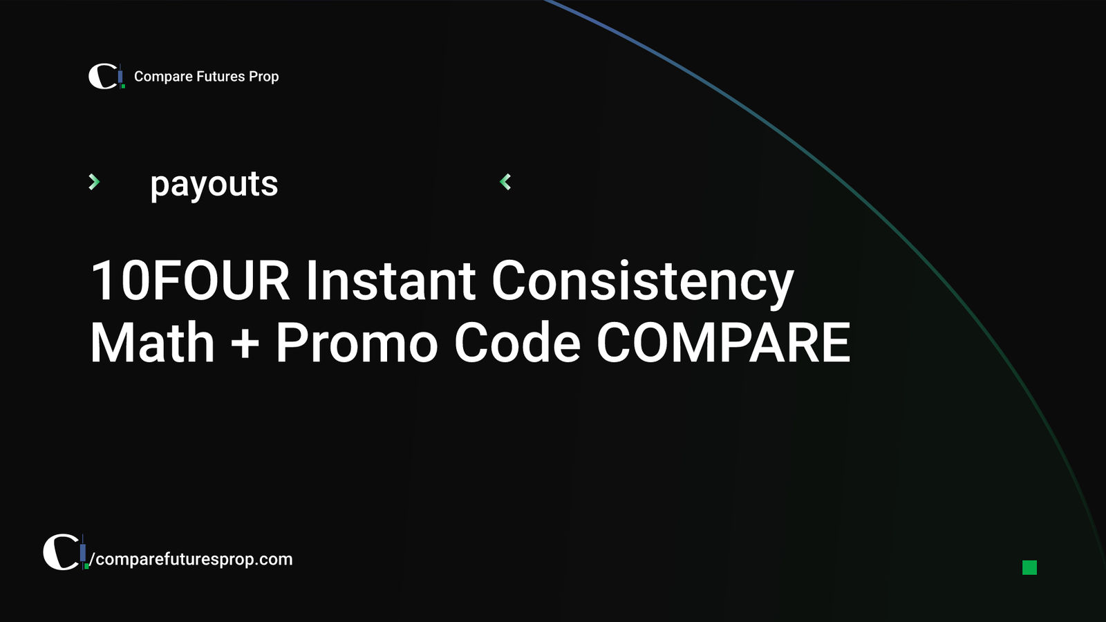 10FOUR Instant Consistency Math + Promo Code COMPARE