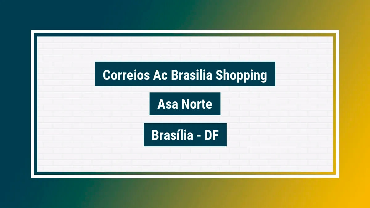 Imagem ilustrativa unidade de agência dos correios ac brasilia shopping asa norte brasília df