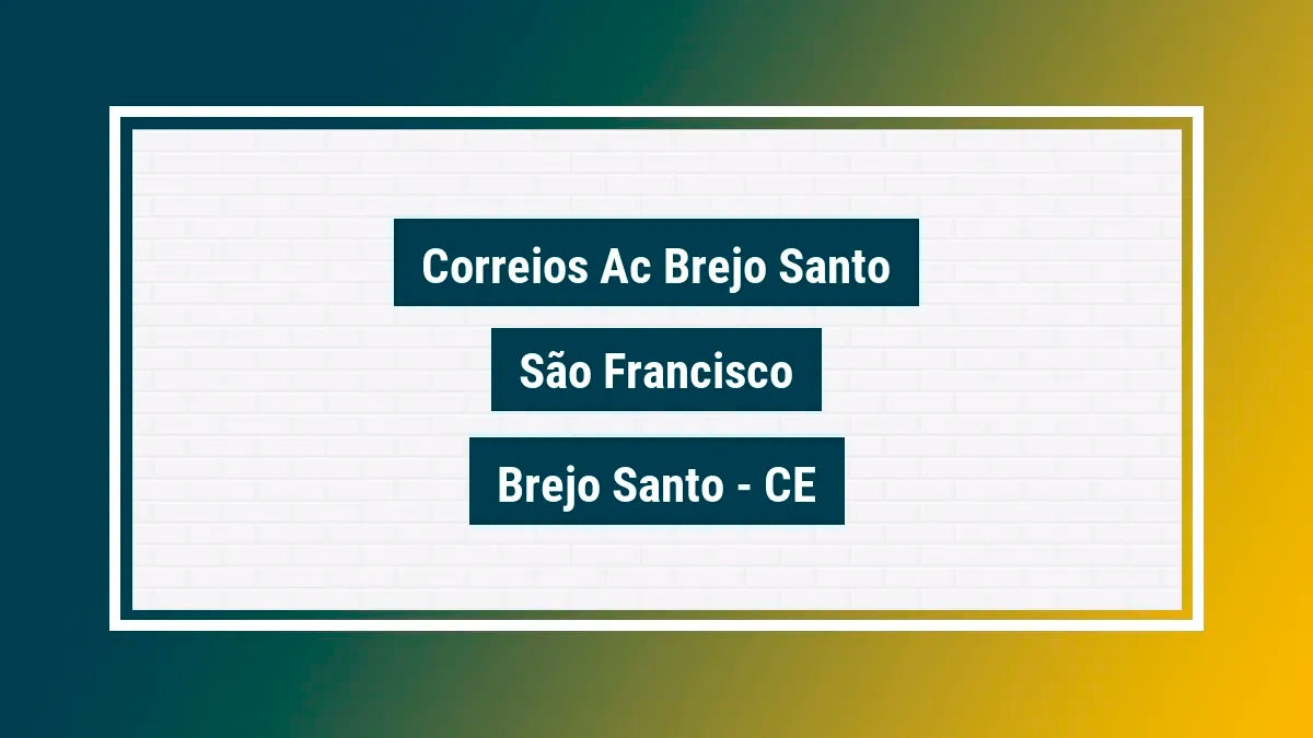 Imagem ilustrativa unidade de agência dos correios ac brejo santo são francisco brejo santo ce