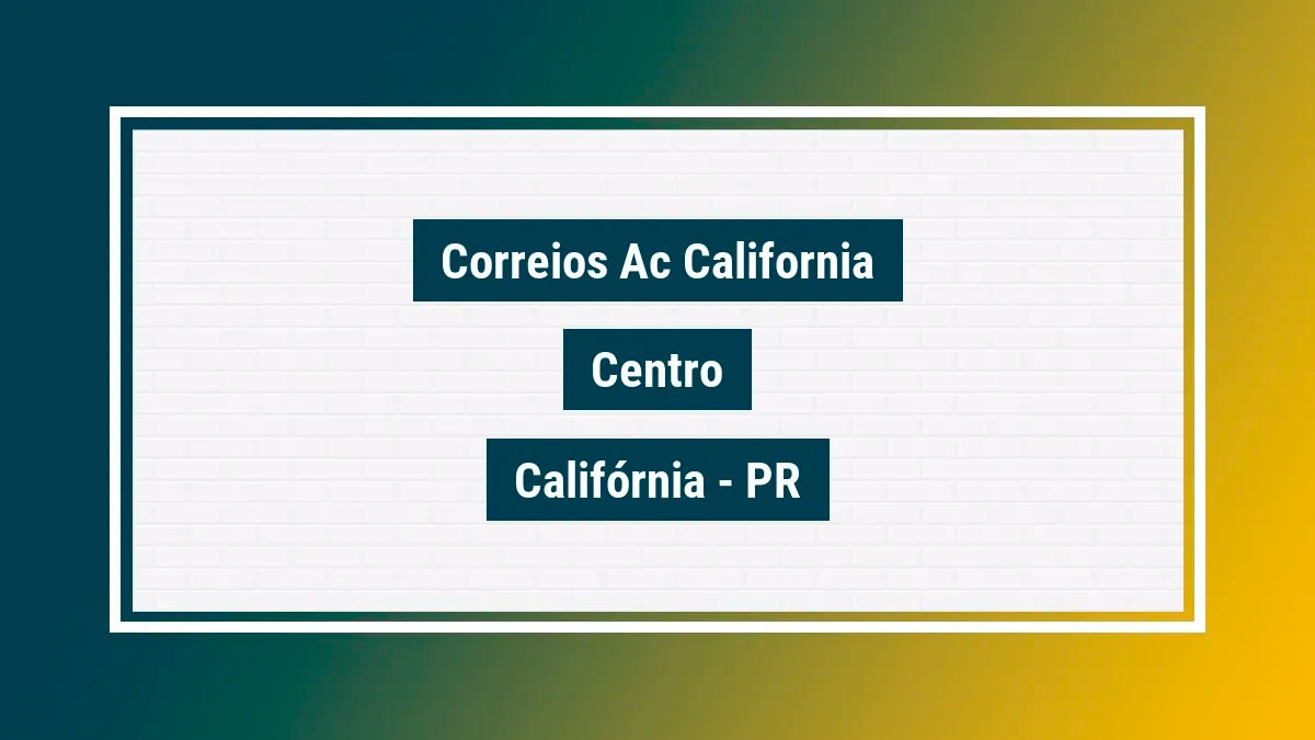 Imagem ilustrativa unidade de agência dos correios ac california centro califórnia pr