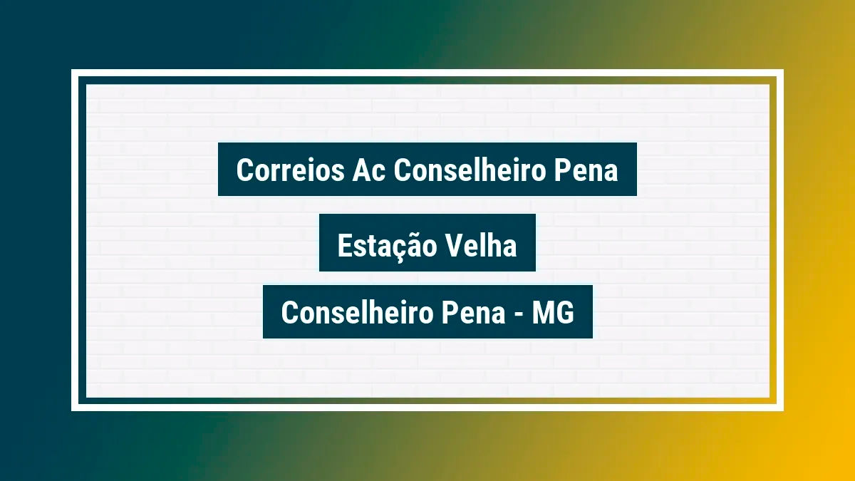 Imagem ilustrativa unidade de agência dos correios ac conselheiro pena estação velha conselheiro pena mg
