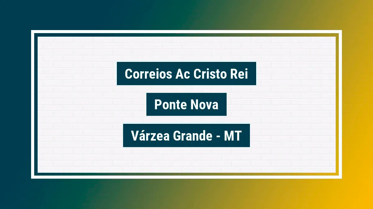 Imagem ilustrativa unidade de agência dos correios ac cristo rei ponte nova várzea grande mt