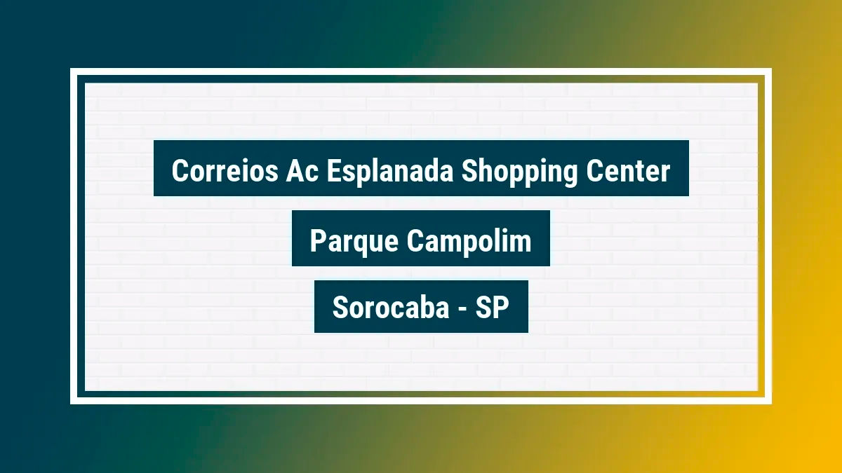 Imagem ilustrativa unidade de agência dos correios ac esplanada shopping center parque campolim sorocaba sp