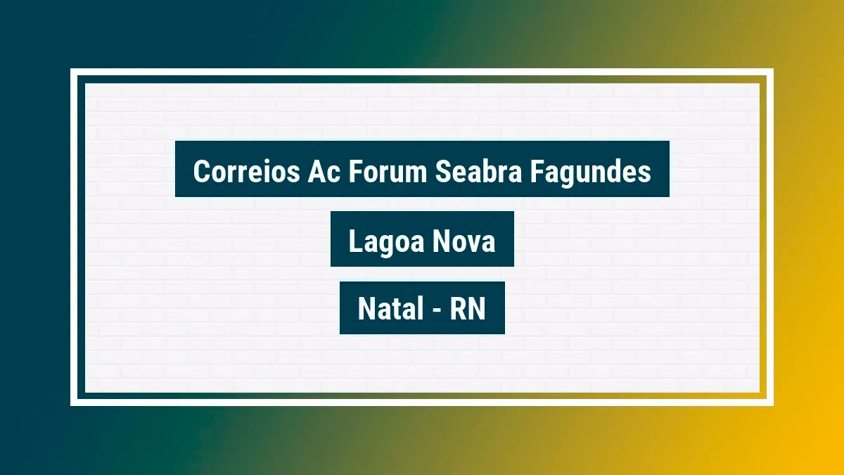 Imagem ilustrativa unidade de agência dos correios ac forum seabra fagundes lagoa nova natal rn