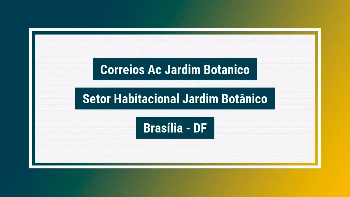 Imagem ilustrativa unidade de agência dos correios ac jardim botanico setor habitacional jardim botânico brasília df