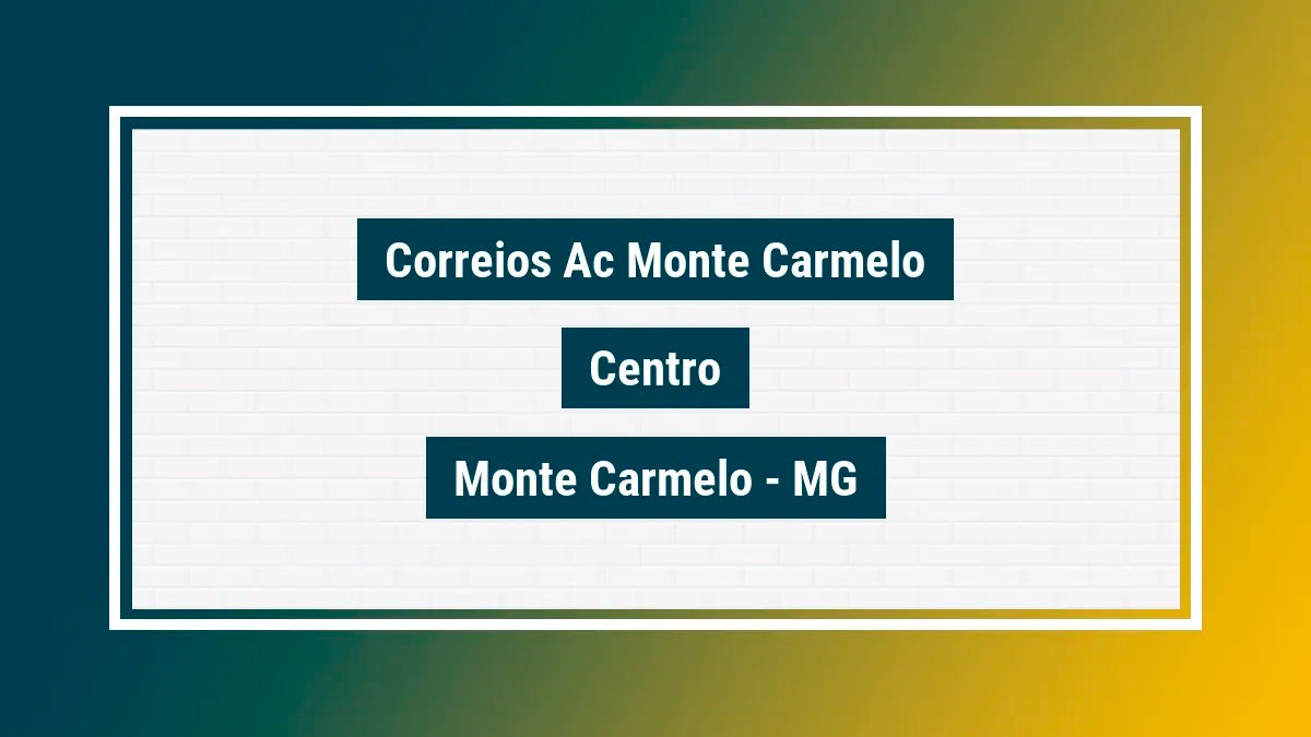 Imagem ilustrativa unidade de agência dos correios ac monte carmelo centro monte carmelo mg