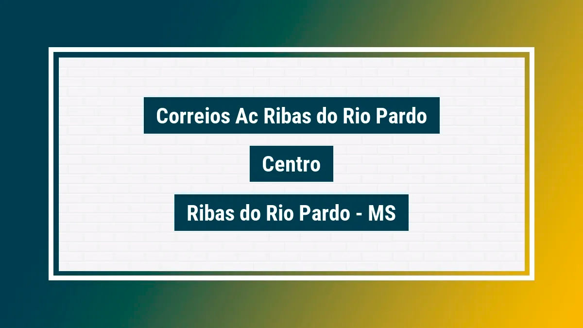 Imagem ilustrativa unidade de agência dos correios ac ribas do rio pardo centro ribas do rio pardo ms