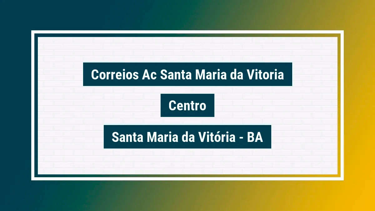 Imagem ilustrativa unidade de agência dos correios ac santa maria da vitoria centro santa maria da vitória ba