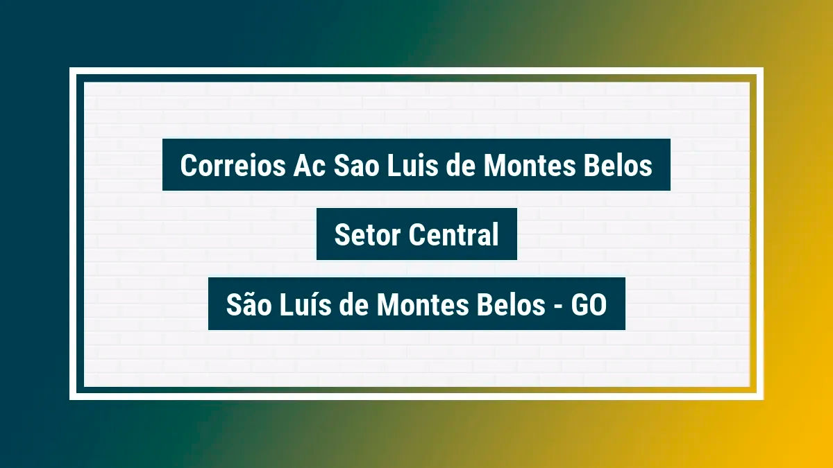 Imagem ilustrativa unidade de agência dos correios ac sao luis de montes belos setor central são luís de montes belos go