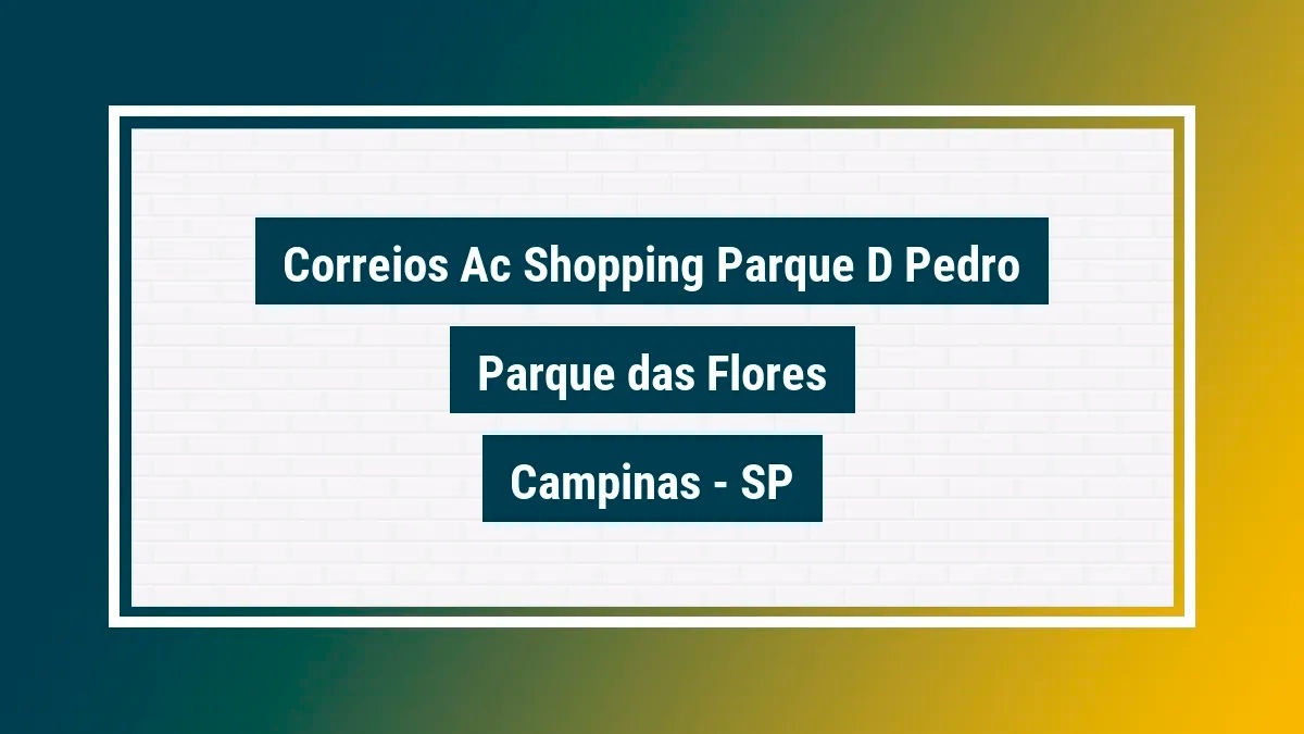 Imagem ilustrativa unidade de agência dos correios ac shopping parque d pedro parque das flores campinas sp