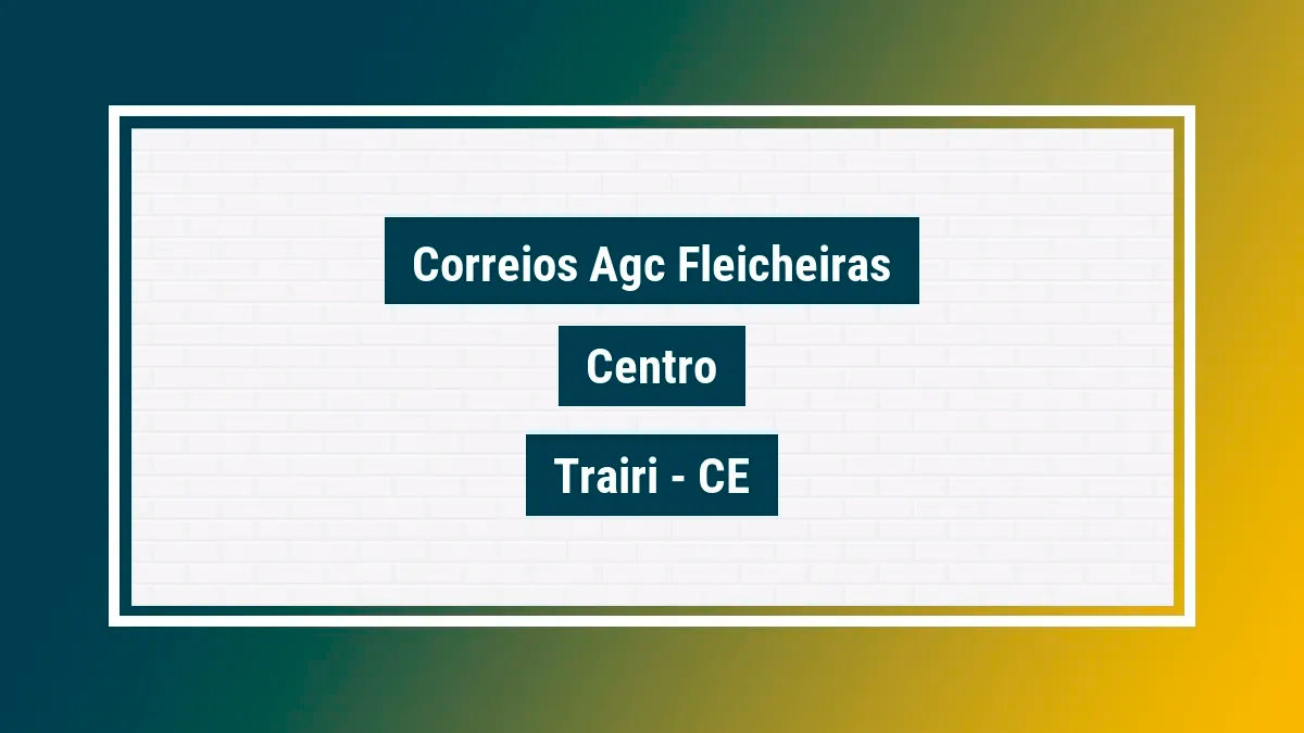 Imagem ilustrativa unidade de agência dos correios agc fleicheiras centro trairi ce