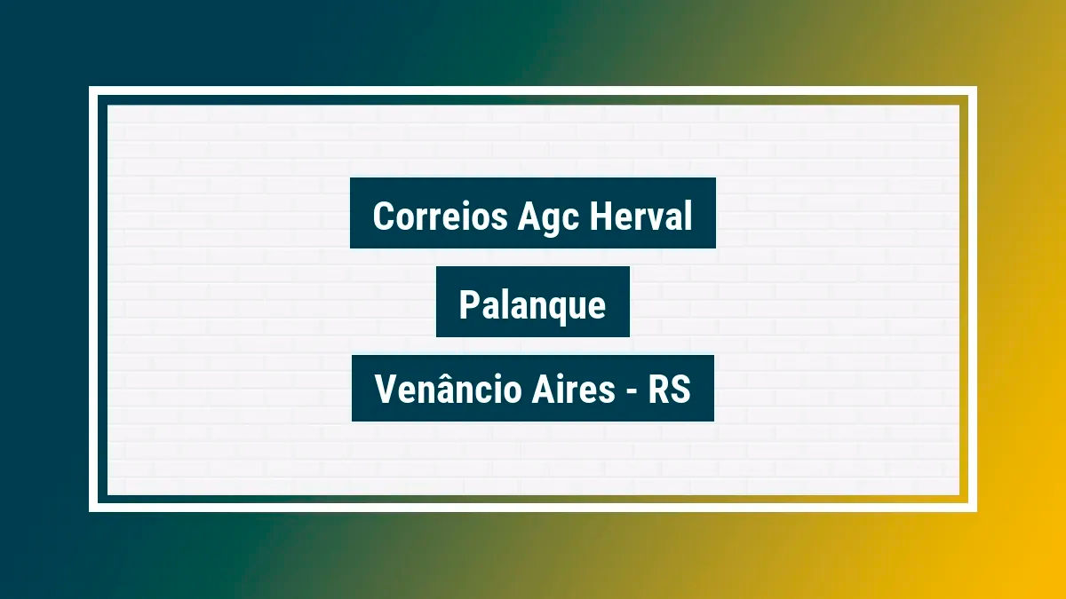 Imagem ilustrativa unidade de agência dos correios agc herval palanque venâncio aires rs
