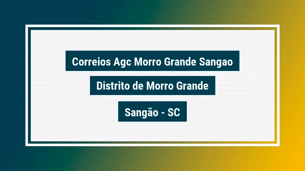 Imagem ilustrativa unidade de agência dos correios agc morro grande sangao distrito de morro grande sangão sc