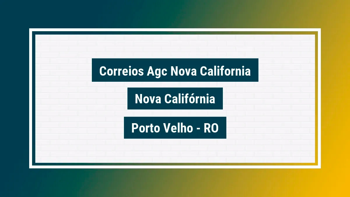 Imagem ilustrativa unidade de agência dos correios agc nova california nova califórnia porto velho ro