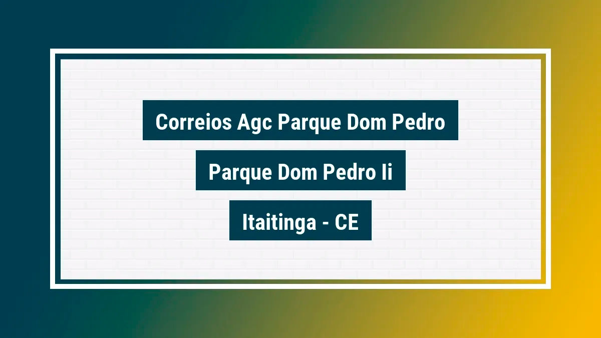Imagem ilustrativa unidade de agência dos correios agc parque dom pedro parque dom pedro ii itaitinga ce
