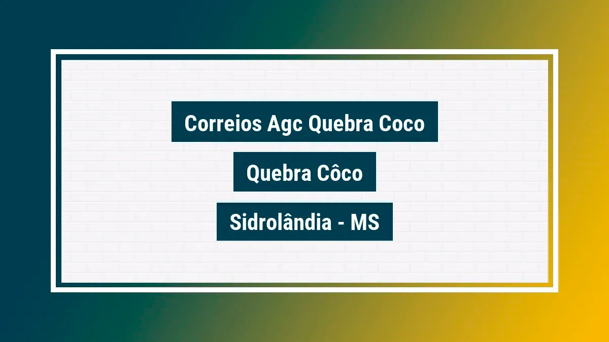 Imagem ilustrativa unidade de agência dos correios agc quebra coco quebra côco sidrolândia ms