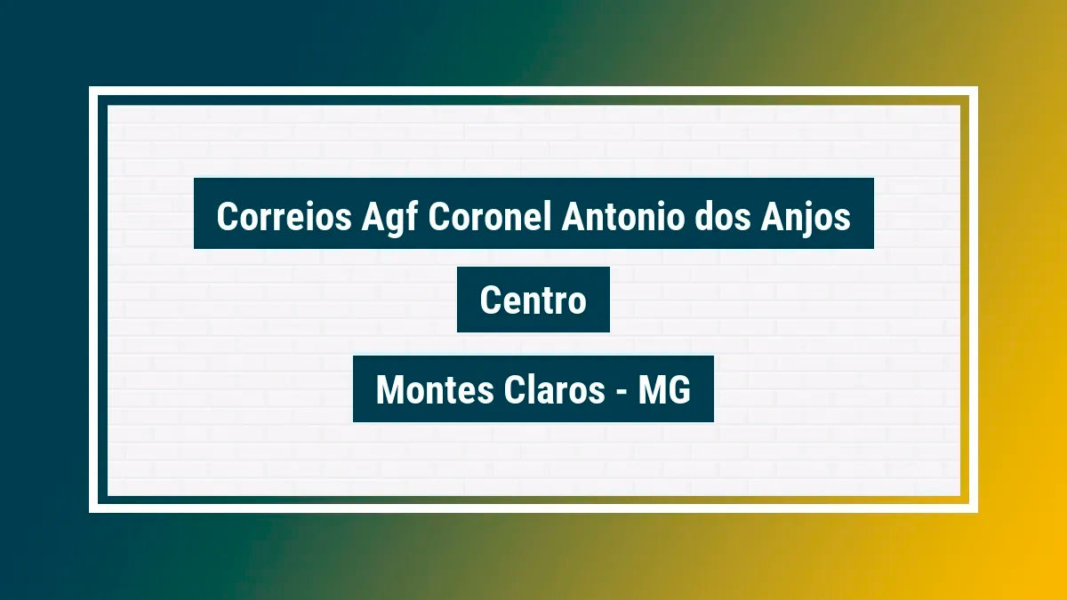 Imagem ilustrativa unidade de agência dos correios agf coronel antonio dos anjos centro montes claros mg