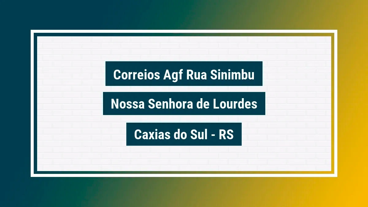 Imagem ilustrativa unidade de agência dos correios agf rua sinimbu nossa senhora de lourdes caxias do sul rs