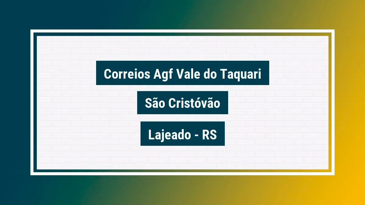 Imagem ilustrativa unidade de agência dos correios agf vale do taquari são cristóvão lajeado rs